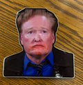 Conan O’Brien: The Hot One 3” Die Cut