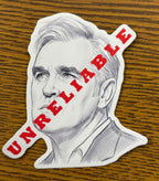 Morrissey: UNRELIABLE - 3” nonshiny die cut