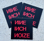 Nine Inch Noize 3” squares