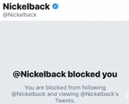 Nickelback Blocked Me…and i LOVE IT! nonshiny 3” vinyl square